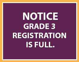 Notice: Grade 3 registration is full